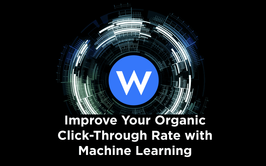 Machine Learning For Seo: How To Improve Seo With AI